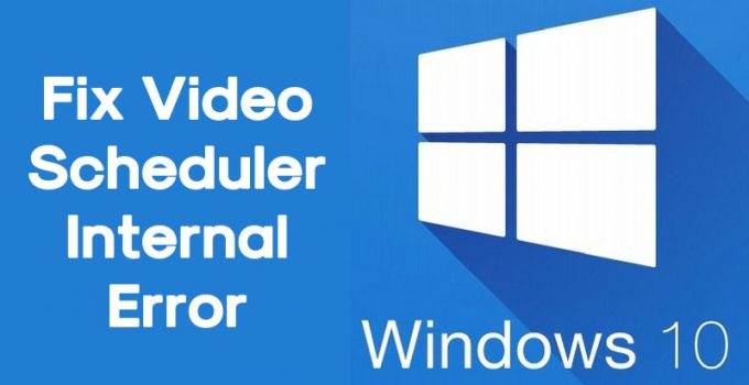 Fix Video Scheduler Internal Error on Windows