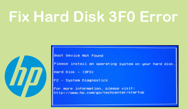 Fix Hard Disk 3f0 Error