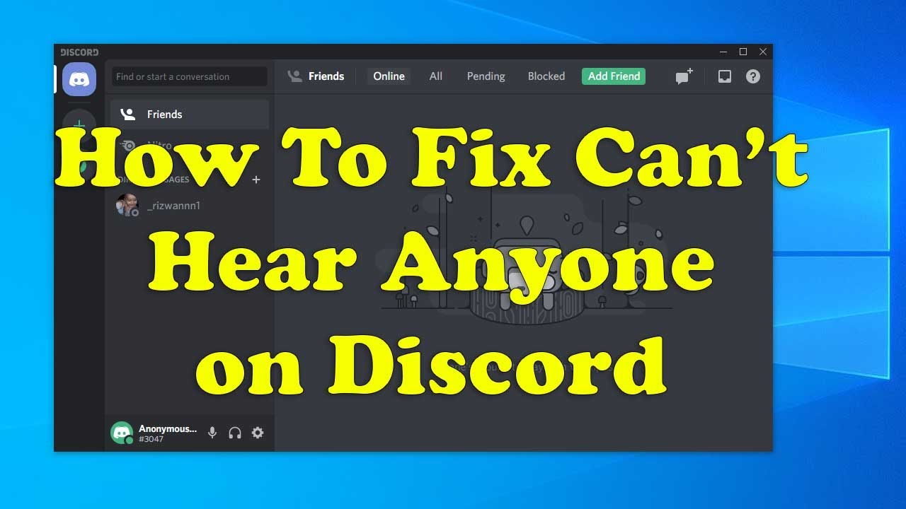 Fix Can't Hear Anyone on Discord