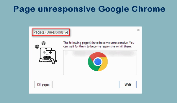 Fix Google Chrome Page Unresponsive