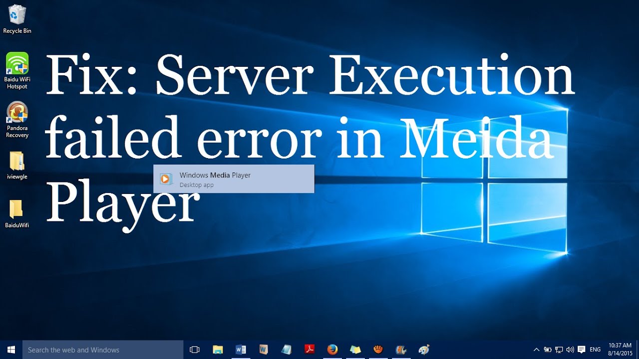 Fix Server Execution Failed Error in Windows Media Player